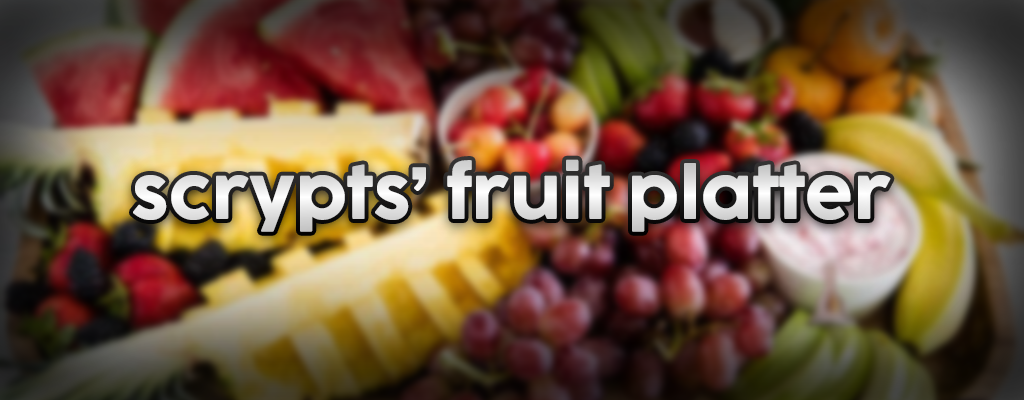 scrypts' fruit platter
